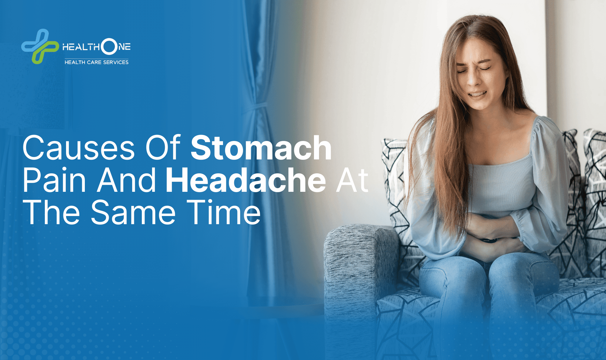 Causes Of Stomach Pain And Headache At The Same Time