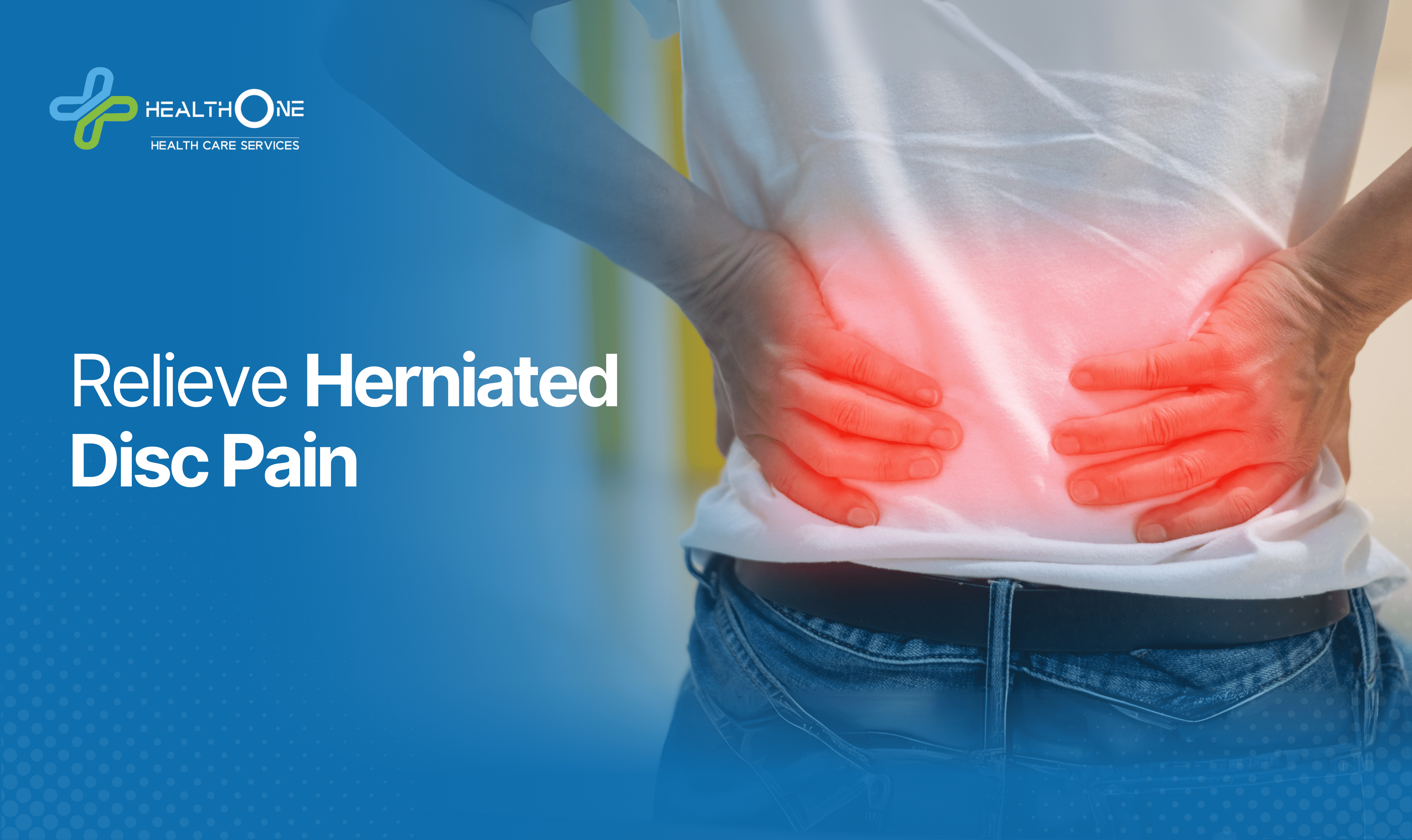 Relieve Herniated Disc Pain