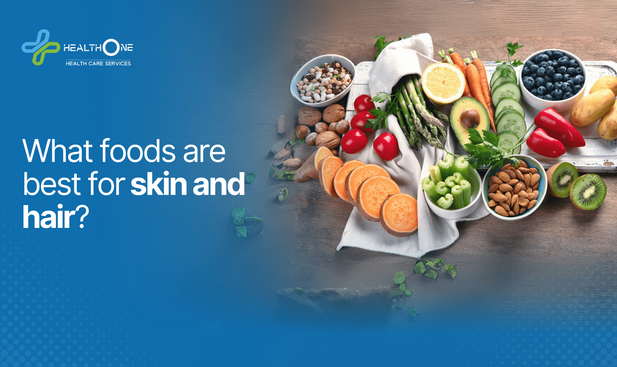What foods are best for skin and hair