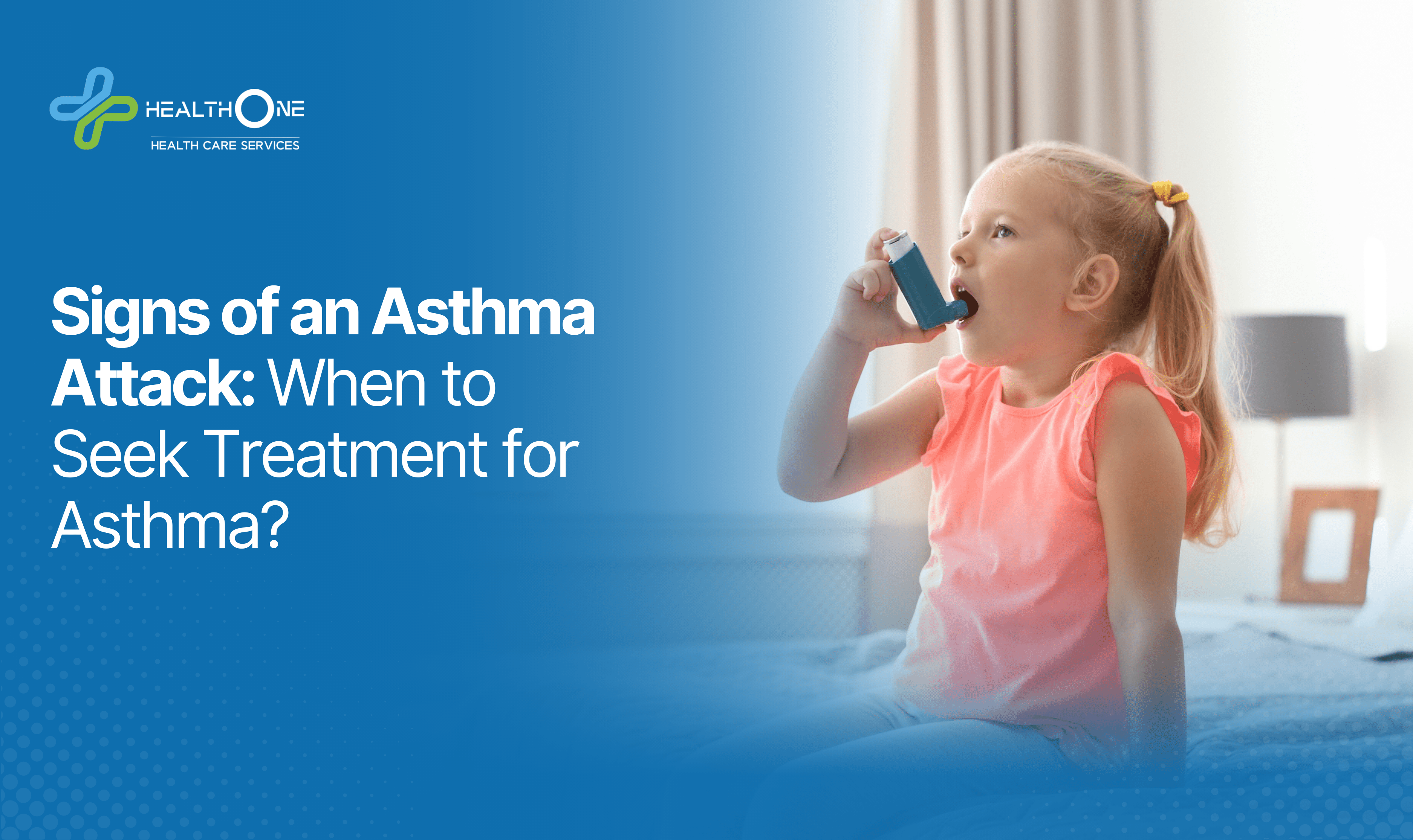 Signs of an Asthma Attack_ When to Seek Treatment for Asthma
