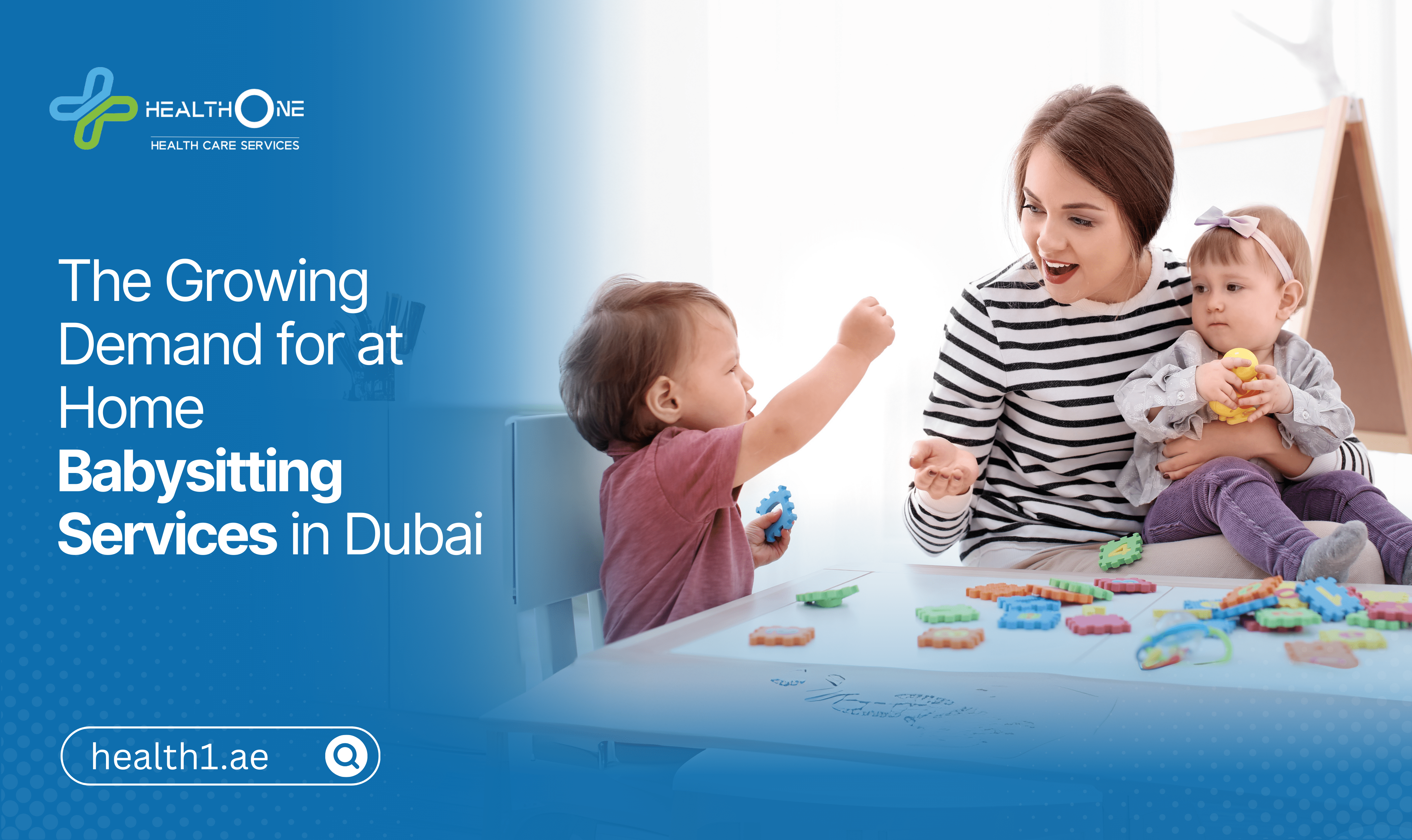 The Growing Demand for At-Home Babysitting Services in Dubai
